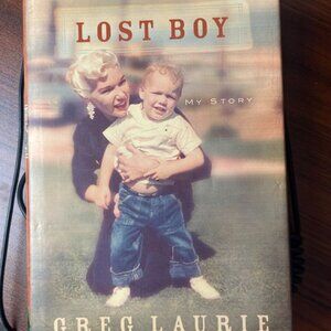 Lost Boy: My Story Book by Ellen Santilli Vaughn and Greg Laurie